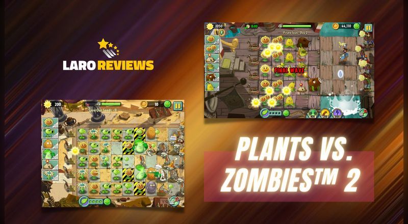 Plants vs. Zombies 2