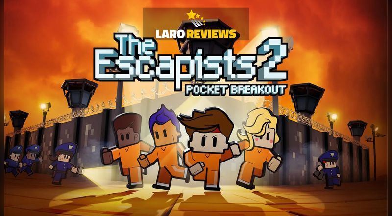 The Escapists 2 Pocket Breakout