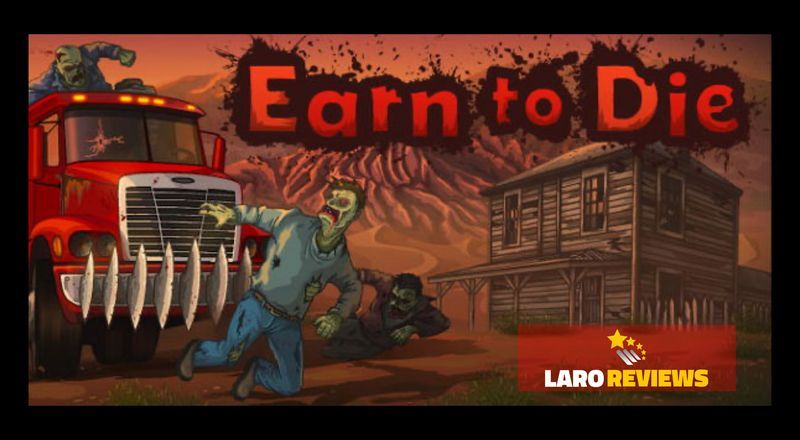 Earn to Die