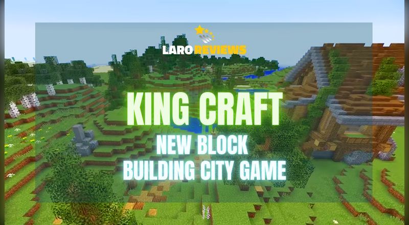 King Craft - New Block Building City