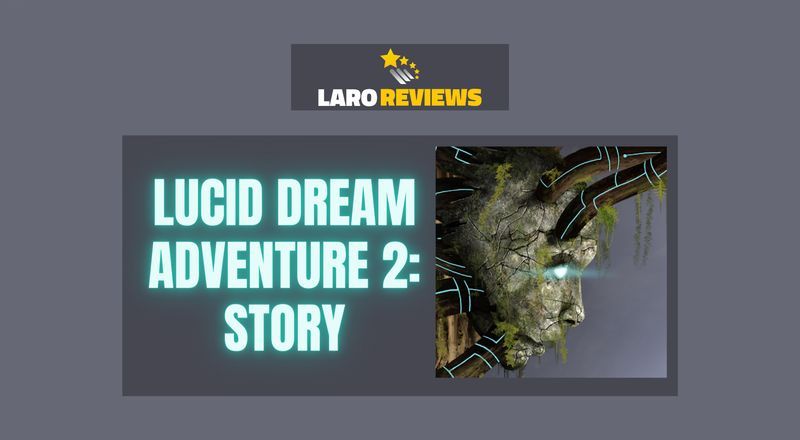 Lucid Dream Adventure 2