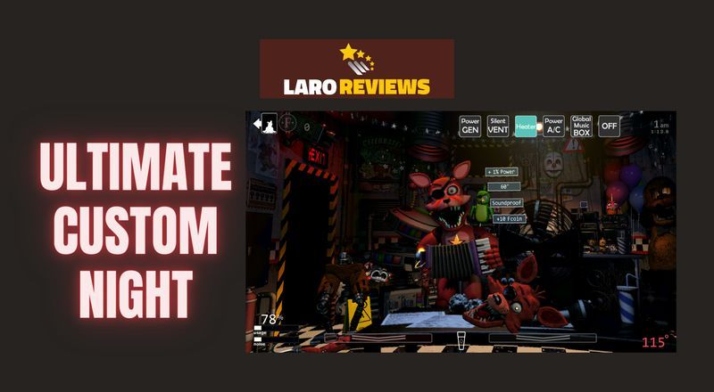 Ultimate Custom Night