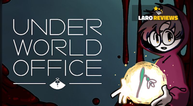 Underworld Office - Laro Reviews