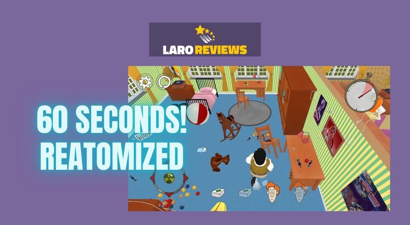 60 Seconds! Reatomized - Laro Reviews