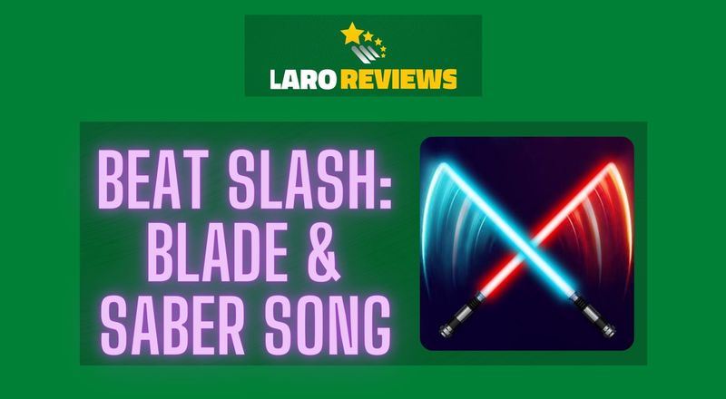 Beat Slash - Laro Reviews