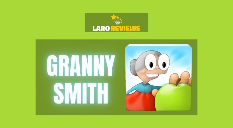 Granny Smith Game -Laro Reviews