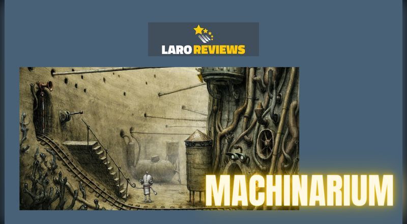 Machinarium - Laro Reviews