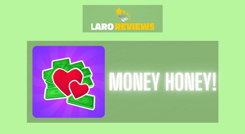 Money Honey! - Laro Reviews