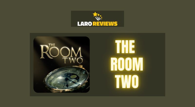 The Room Two - Laro Reviews