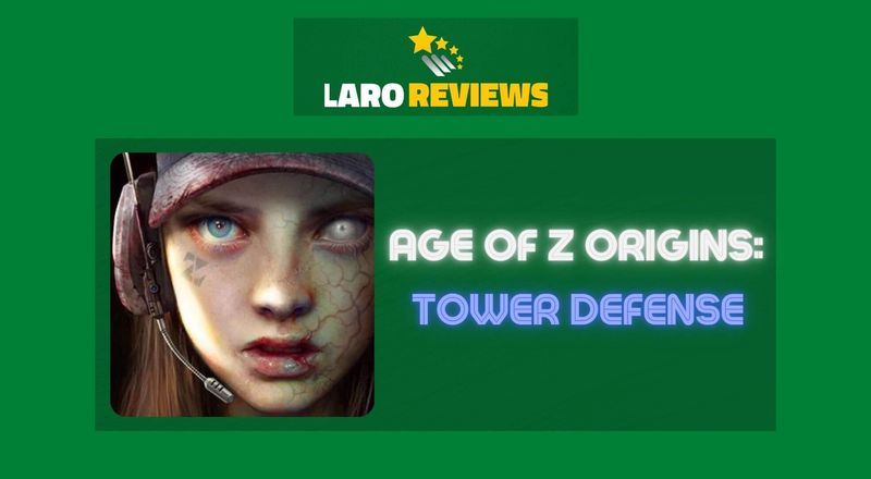 Age of Z Origins: Tower Defense - Laro Reviews
