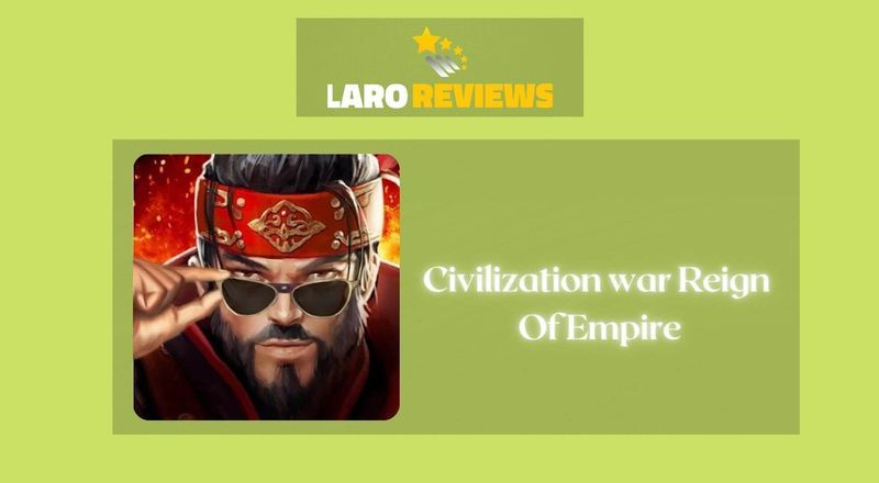 Civilization War - Laro Reviews