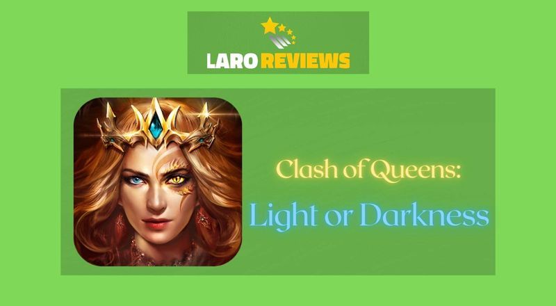 Clash of Queens: Light or Darkness - Laro Reviews