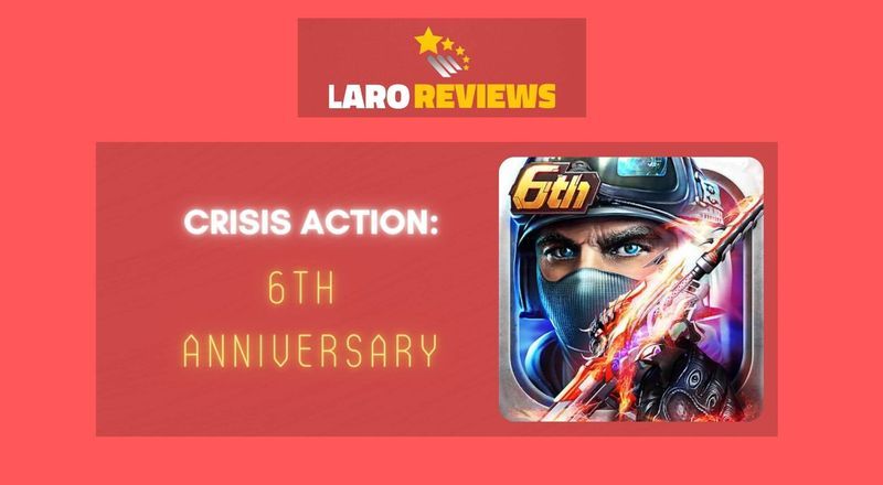 Crisis Action: 6th Anniversary - Laro Reviews