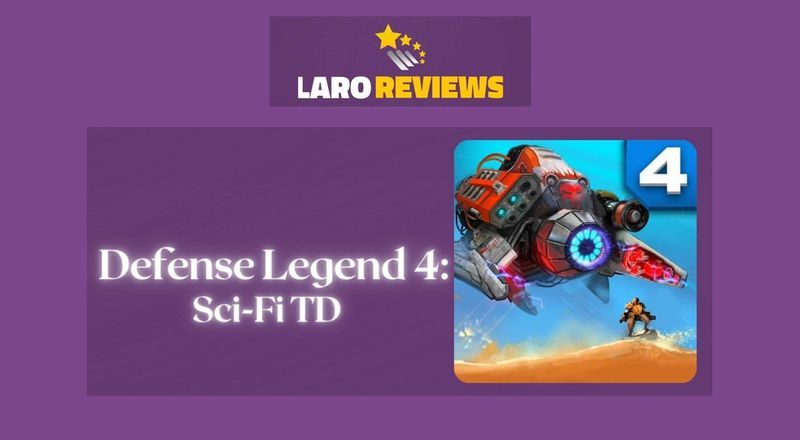Defense Legend 4: Sci-Fi TD Review