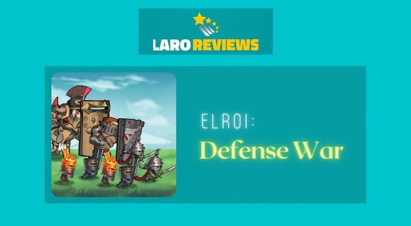 Elroi: Defense War Review