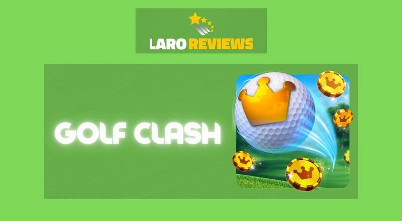 Golf Clash - Laro Reviews