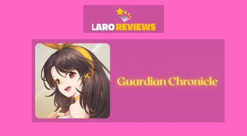 Guardian Chronicles - Laro Reviews