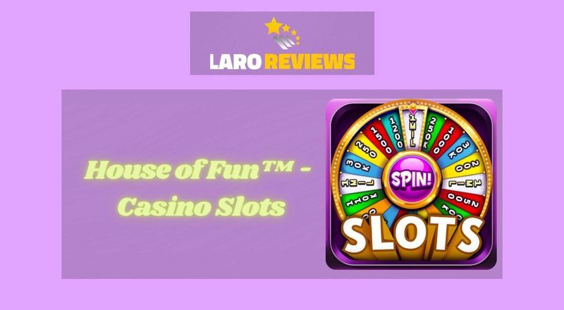 House of Fun™ – Casino Slots Review