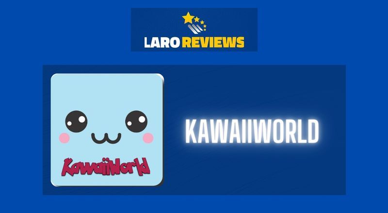 KawaiiWorld - Laro Reviews