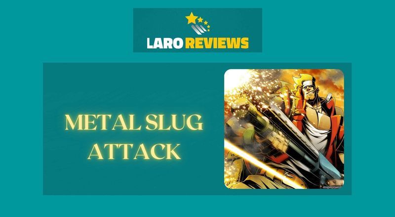 METAL SLUG ATTACK Review