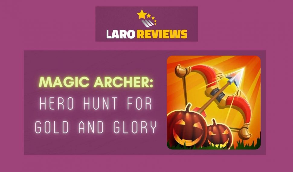 Magic Archer: Hunt for Gold and Glory Review