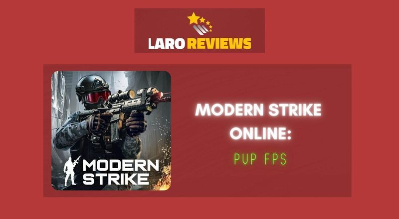 Modern Strike Online:PvP FPS Review