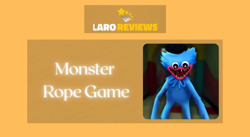 Monster Rope Game - Laro Reviews