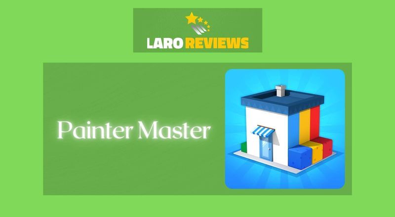 Painter Master - Laro Reviews