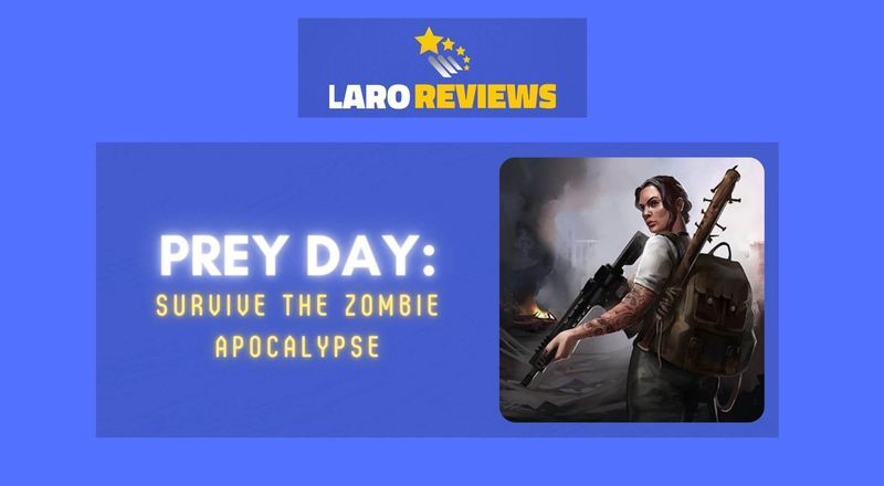 Prey Day: Survive the Zombie Apocalypse Review