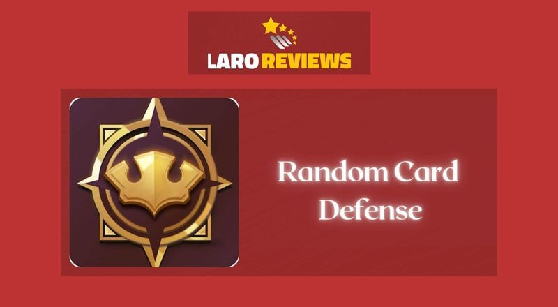 Random Card Defense - Laro Reviews