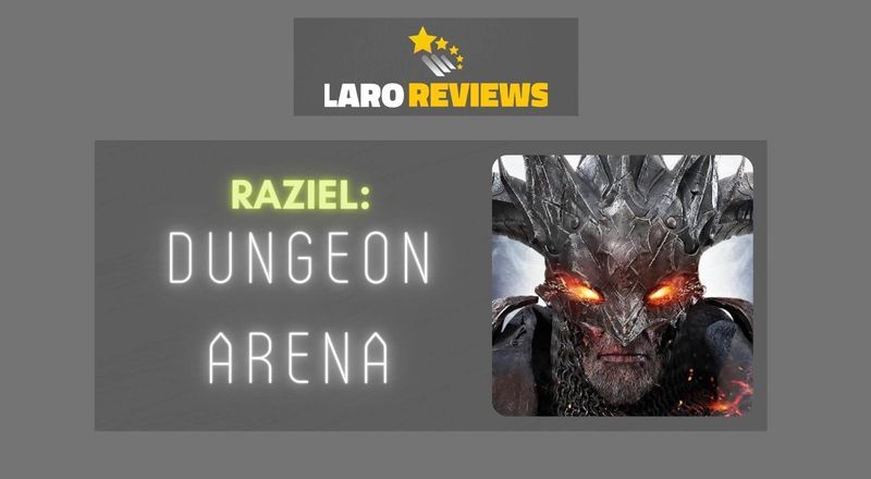 Raziel: Dungeon Arena Review