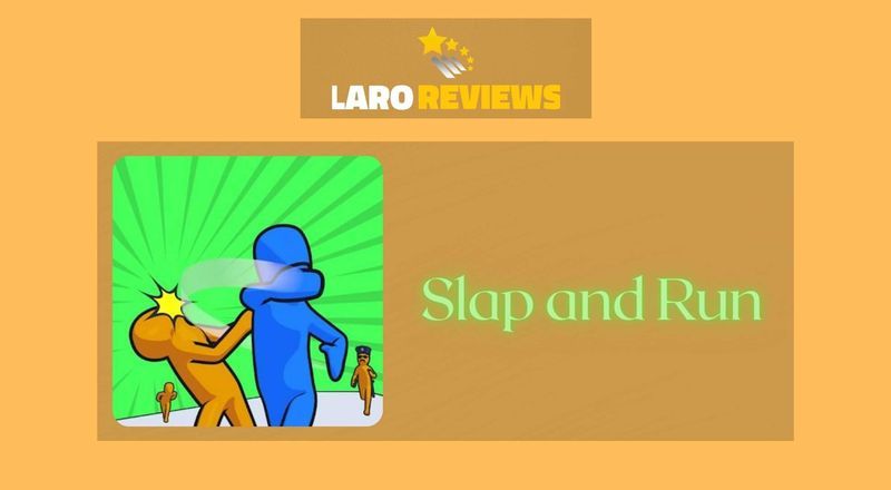 Slap and Run - Laro Reviews