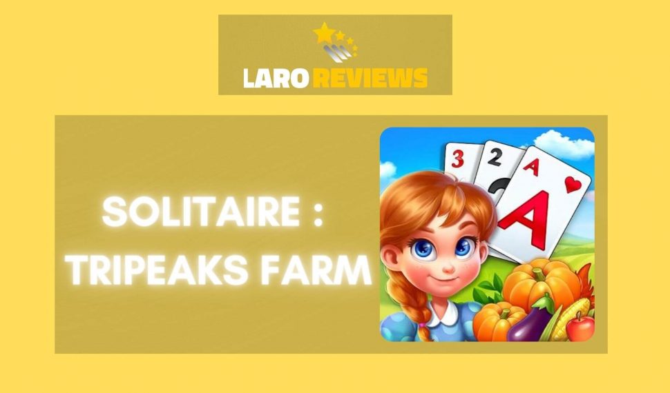 Solitaire: Tripeaks Farm Review