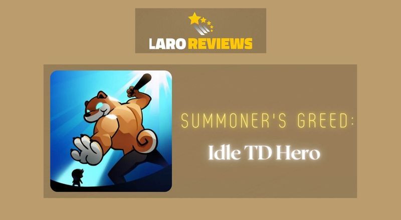 Summoner’s Greed: Idle TD Hero Review