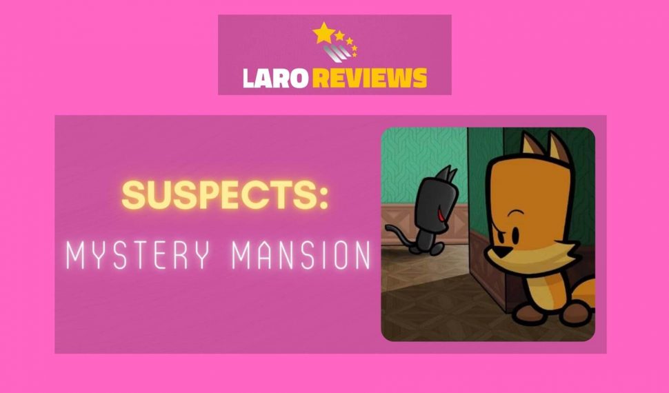 Suspects: Mystery Mansion Review