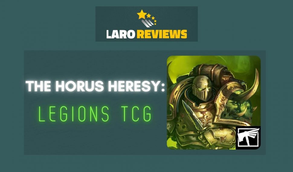 Horus Heresy: Legions Trading Card Game Review
