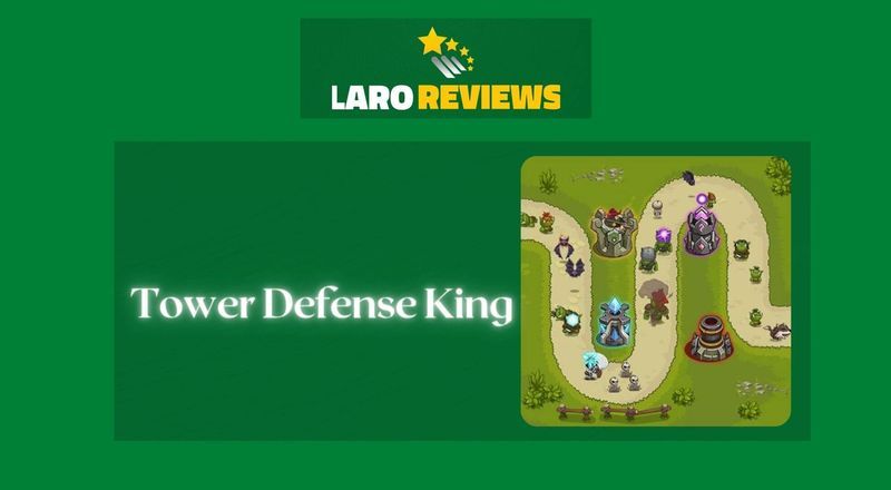 Tower Defense King Review