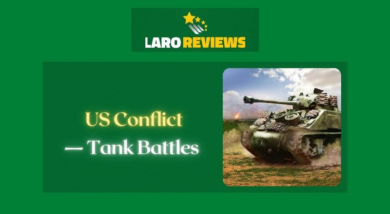 US Conflict — Tank Battles Mobile - Laro Reviews