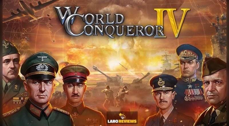 World Conqueror 4-WW2 Strategy - Laro Reviews