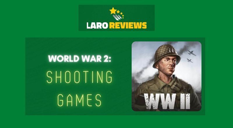 World War 2: Shooting Games Review