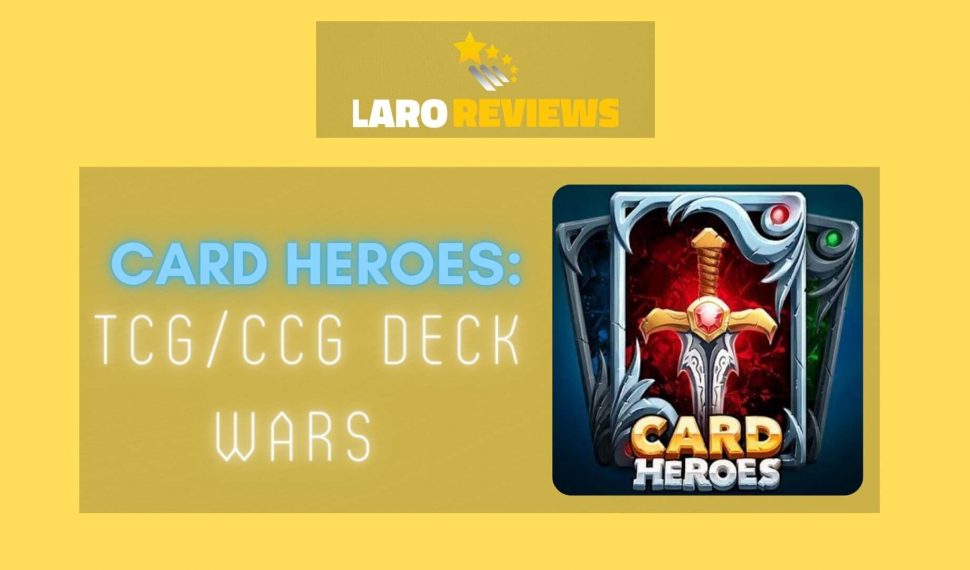 Card Heroes: TCG/CCG Deck Wars Review