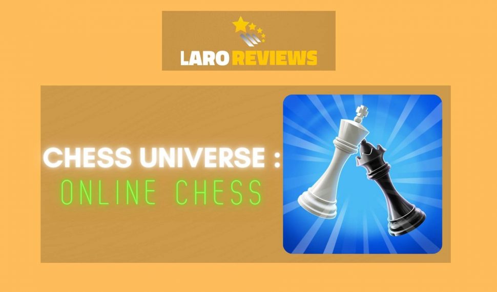Chess Universe: Online Chess Review