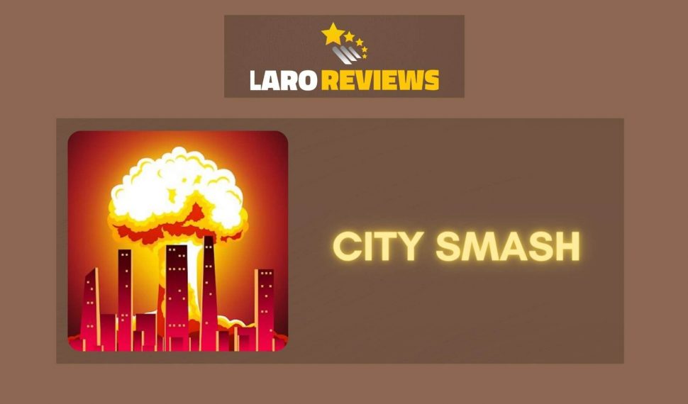 City Smash Review