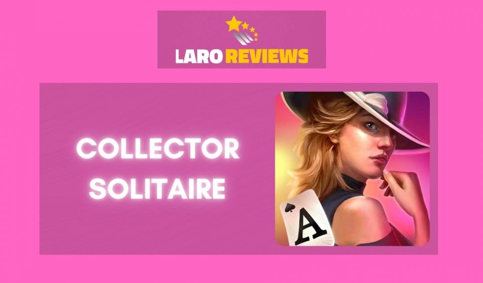 Collector Solitaire Review