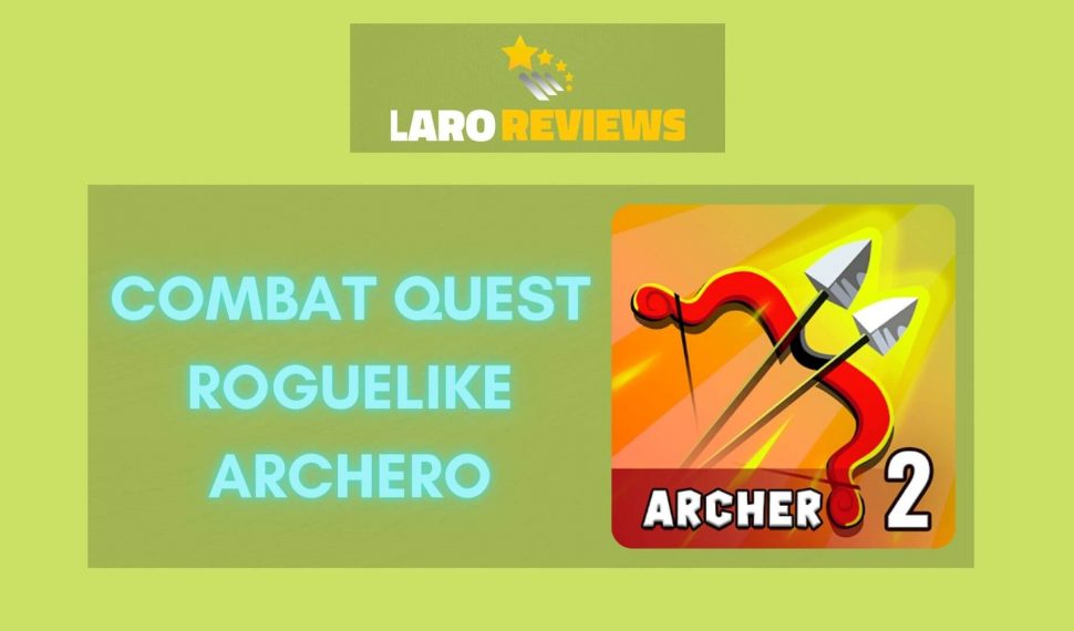 download combat quest roguelike archero for free