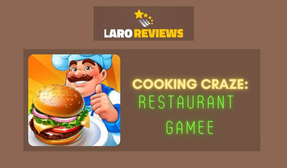 Cooking Craze: Restaurant Game Review