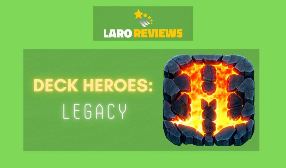 Deck Heroes: Legacy Review