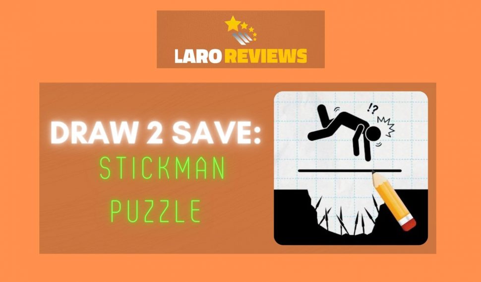 Draw 2 Save: Stickman Puzzle Review