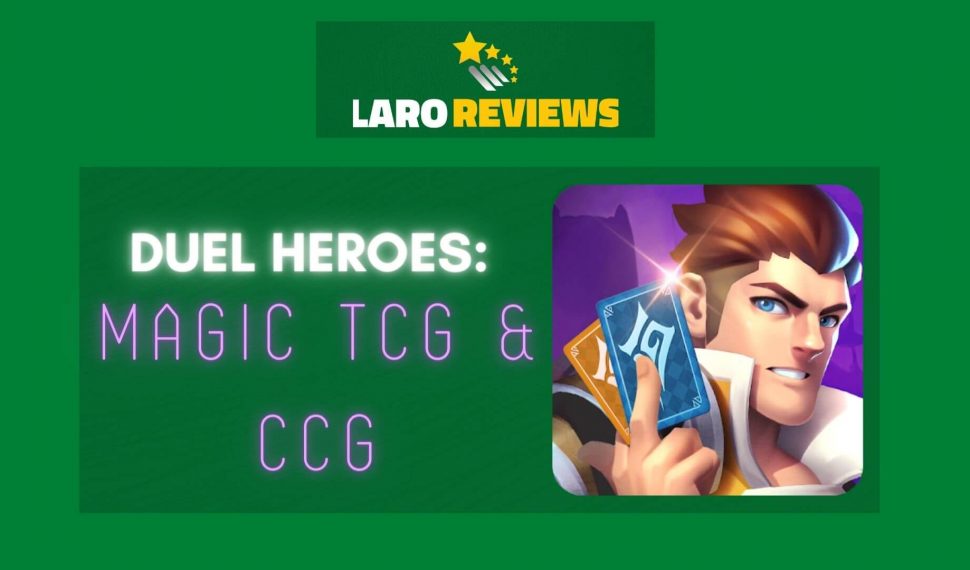 Duel Heroes: Magic TCG & CCG Review