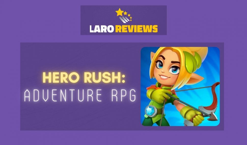 Hero Rush: Adventure RPG Review